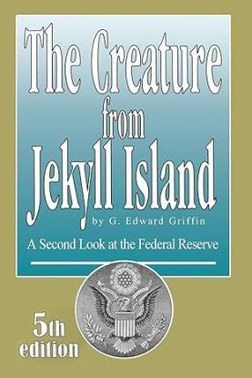 Creature from Jekyll Island