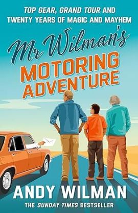 Mr Wilman’s Motoring Adventure