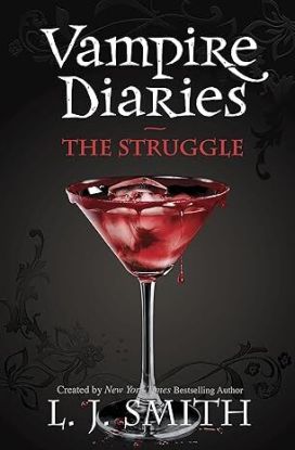 The Vampire Diaries 2: The Struggle