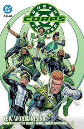 Green Lantern Corps Vol. 1: New World Rising