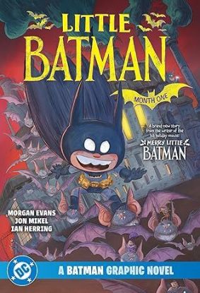 Little Batman: Month One
