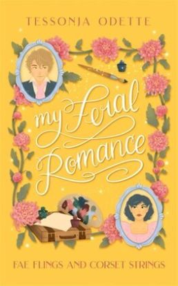 My Feral Romance - Fae Flings and Corset Strings 2