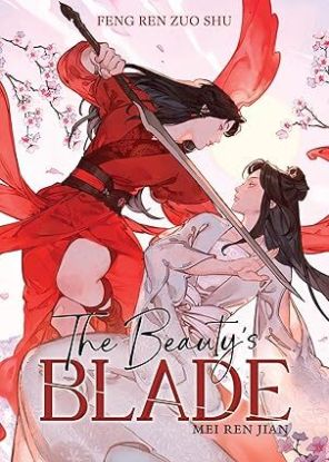 The Beautys Blade: Mei Ren Jian (Novel)