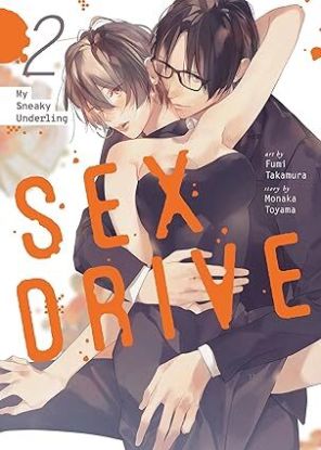 SEX DRIVE (Manga) Vol. 2 - My Sneaky Underling