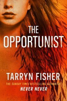 The Opportunist - Love Me with Lies 1