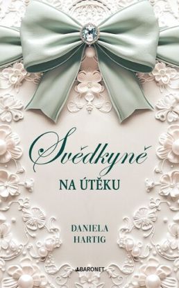 Svědkyně na útěku - Wedding Dreams 2