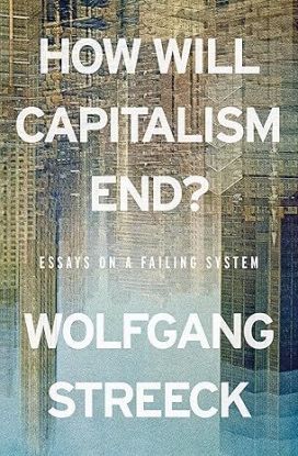 How Will Capitalism End