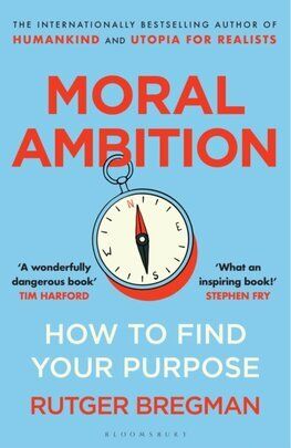 Moral Ambition