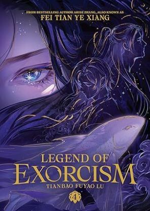 Legend of Exorcism: Tianbao Fuyao Lu (Novel) Vol. 4