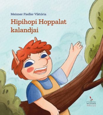 Hipihopi Hoppalat kalandjai
