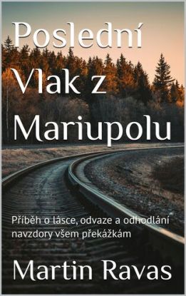 Poslední Vlak z Mariupolu