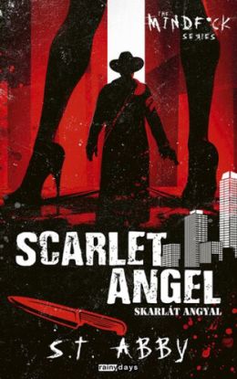 Scarlet Angel - Skarlát angyal (The Mindf*ck Series)