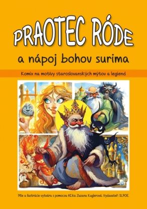 Praotec Róde a nápoj bojov Surima