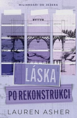 Láska po rekonstrukci - Miliardáři od jezera 1