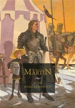 Rytíř Sedmi království: Než začala Hra o trůny