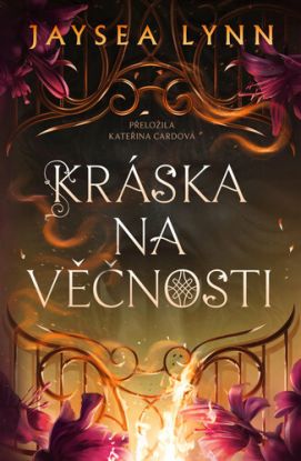 Kráska na věčnosti - Pekelné krásky 1