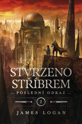 Poslední odkaz 1: Stvrzeno stříbrem