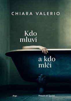 Kdo mluví a kdo mlčí