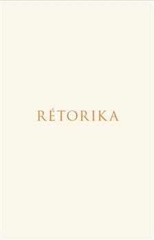 Rétorika, 4. vydání
