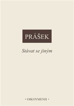 Stávat se jiným