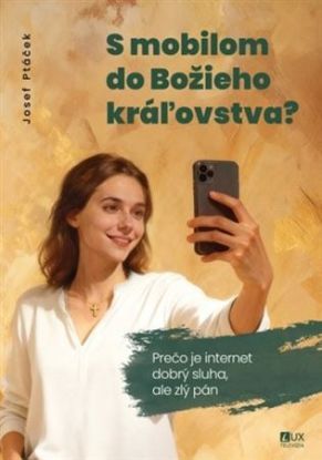 S mobilom do Božieho kráľovstva