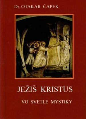 Ježiš Kristus vo svetle mystiky