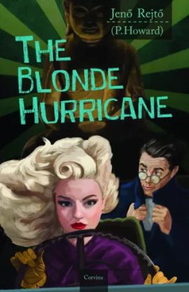 The Blonde Hurricane – A szőke ciklon