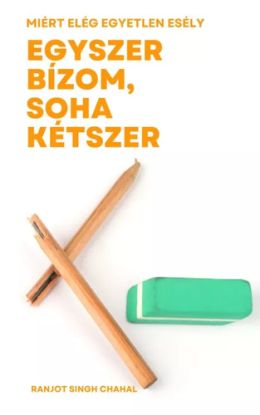 Egyszer bízom, soha kétszer