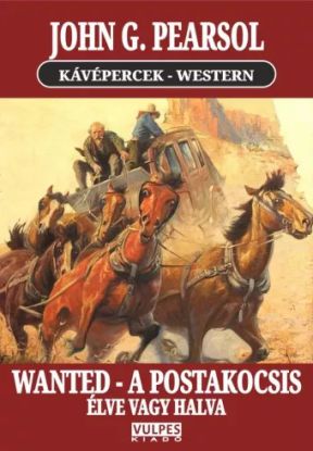 WANTED – A postakocsis