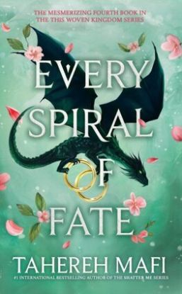 Every Spiral of Fate - This Woven Kingdom 4