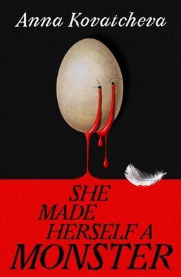 She Made Herself A Monster