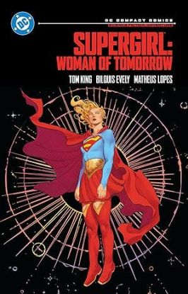 Supergirl: Woman of Tomorrow: DC Compact Comics