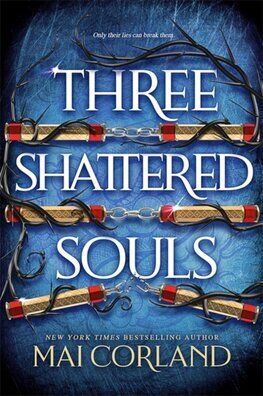 Three Shattered Souls - The Broken Blades 3