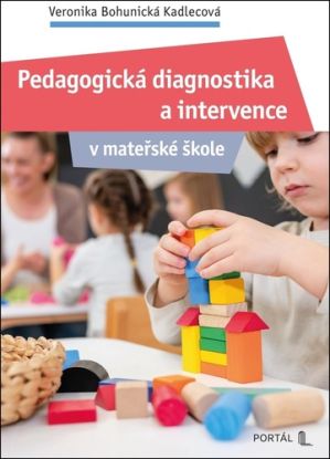 Pedagogická diagnostika a intervence v mateřské škole