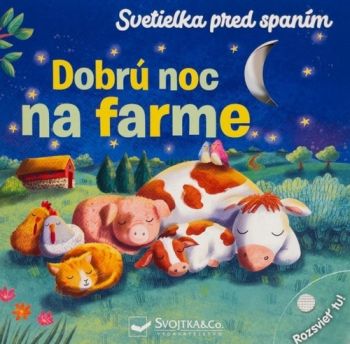 Dobrú noc na farme - Svetielka pred spaním