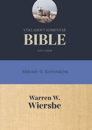 Výkladový komentář Bible: Matouš – 2. Korintským