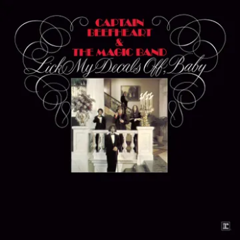Captain Beefheart & The Magic Band – Lick My Decals Off, Baby (Deluxe Edition) (RSD 2026) 2LP