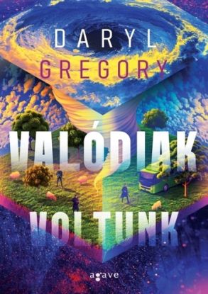 Valódiak voltunk