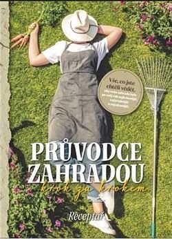 Průvodce zahradou krok za krokem