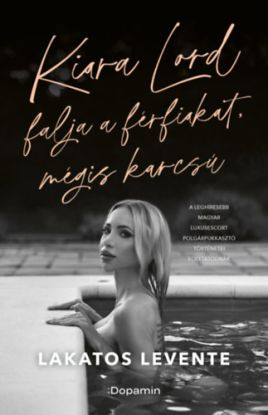 Kiara Lord falja a férfiakat, mégis karcsú