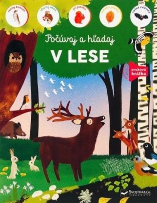 V lese - počúvaj a hľadaj
