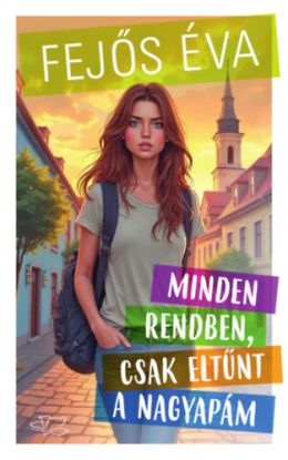 Minden rendben, csak eltűnt a nagyapám - (Különleges kiadás)