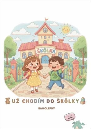 Už chodím do škôlky - Samolepky