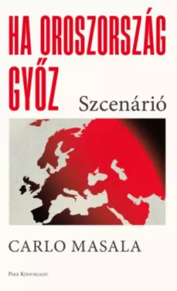 Ha Oroszország győz