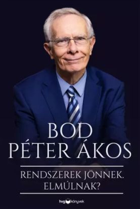 Rendszerek jönnek. Elmúlnak?