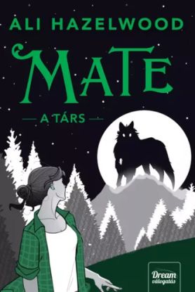 Mate – A társ
