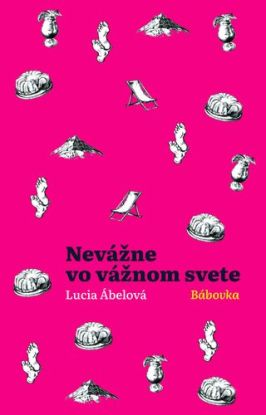 Nevážne vo vážnom svete: Bábovka
