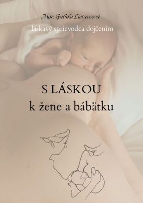 S láskou k žene a bábätku