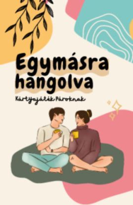 Egymásra hangolva - Kártyajáték Pároknak