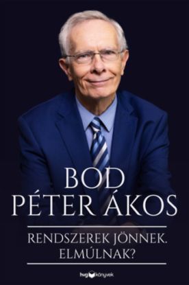 Rendszerek jönnek. Elmúlnak?